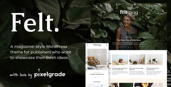 Felt - A Digital Magazine Style WordPress Theme — homepage layout