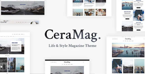 CeraMag - Life & Style Magazine Theme WordPress theme homepage layout for a blog magazine website