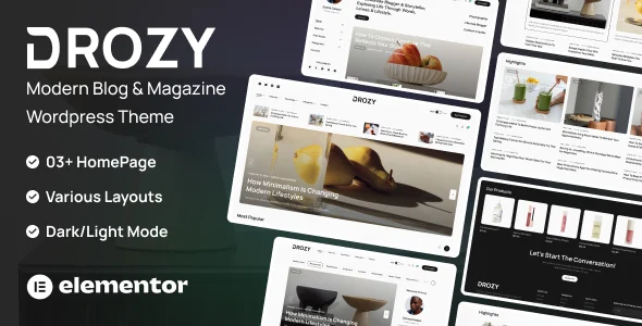 Drozy - Modern Blog & Magazine WordPress Theme WordPress theme homepage layout for a blog theme magazine website