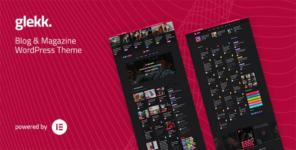 Glekk - Elementor Blog & Magazine WordPress Theme WordPress theme homepage layout for a blog magazine website
