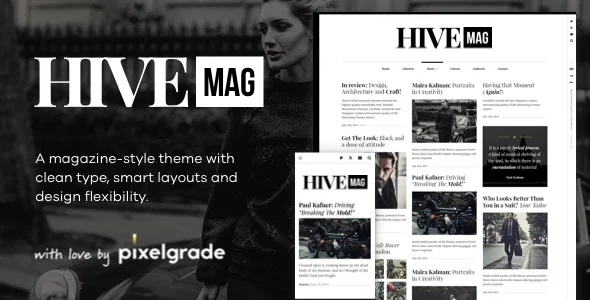 HiveMag - An Elegant WordPress Blog Theme WordPress theme homepage layout for a blog magazine website