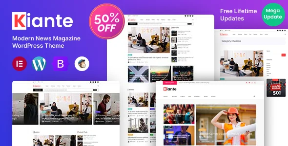Kiante - Newspaper & Magazine Elementor WordPress Theme Multipurpose WordPress theme homepage layout for a blog magazine website