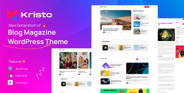 Kristo - Modern Magazine WordPress Theme WordPress theme homepage layout for a blog magazine website