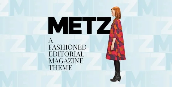 Metz - A Fashioned Editorial Magazine WordPress Theme — homepage layout