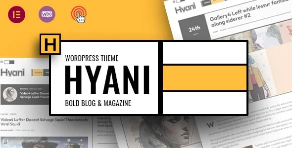 Hyani – Bold Blog and Magazine — homepage layout