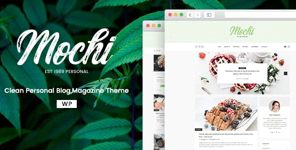 Mochi - A Clean Personal WordPress Blog Theme — homepage layout