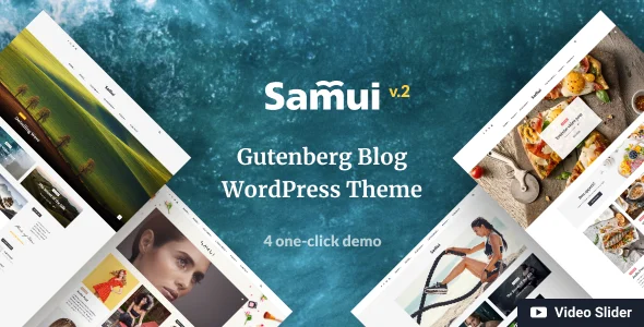 Samui - Gutenberg WordPress Theme for Blog and Magazine WordPress theme homepage layout for a blog magazine website
