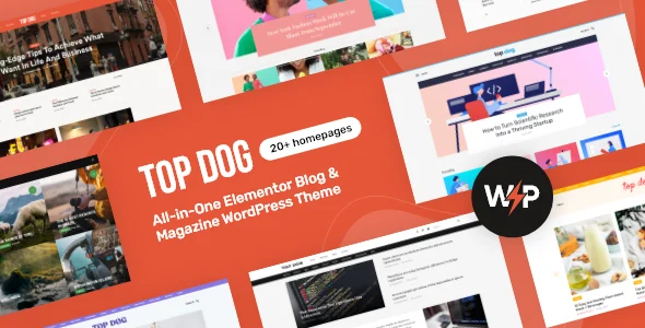 Top Dog - All-in-One Elementor Blog & Magazine WordPress Theme WordPress theme homepage layout for a blog magazine website