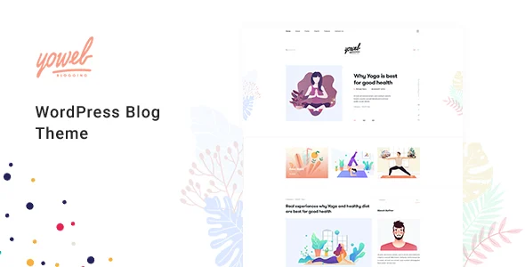 Yowel - Creative Yoga Blog WordPress Theme WordPress theme homepage layout for a blog magazine website