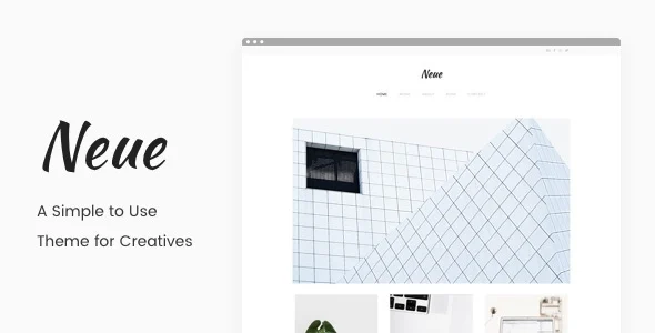 Neue - A Simple Portfolio Theme WordPress theme homepage layout for a blog creative website