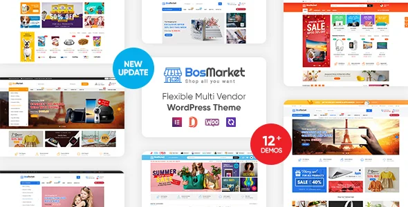 BosMarket - Flexible Multivendor Elementor WooCommerce WordPress Theme (12 Indexes + Mobile Layouts) WordPress theme homepage layout for a deal theme WooCommerce store