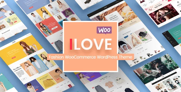 iLove - Creative Fashion Shop WordPress WooCommerce Theme (8+ Homepages & Mobile Layouts Ready) WordPress theme homepage layout for a clothes WooCommerce store