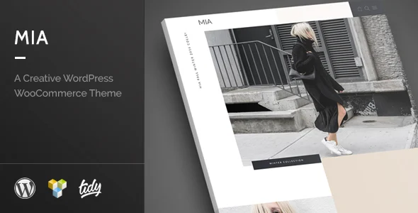 Mia - Creative Fashion WordPress WooCommerce Theme WordPress theme homepage layout for a blog WooCommerce store
