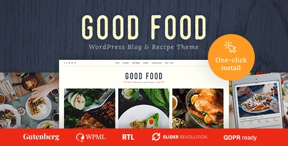 Good Food - Recipe Magazine & Culinary Blog Theme WordPress theme homepage layout for a blog food business website