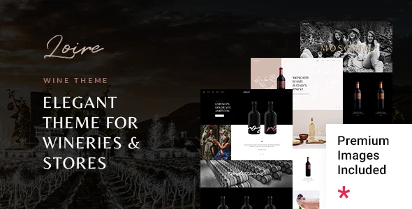 Loire - Winery and Wine Store WordPress Theme WordPress theme homepage layout for a agriculture food business website