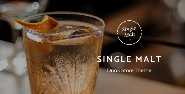 SingleMalt - Drink Store WordPress Theme WordPress theme homepage layout for a alcohol food business website