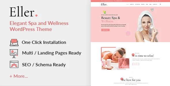 Eller -  Elegant Spa & Wellness  WordPress Theme WordPress theme homepage layout for a beauty health and beauty website