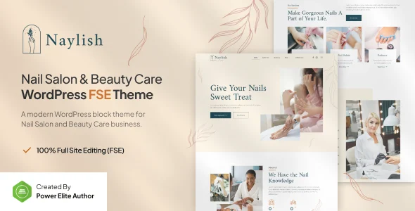 Naylish – Nail Salon & Beauty Care Gutenverse FSE WordPress Block Theme WordPress theme homepage layout for a beauty health and beauty website