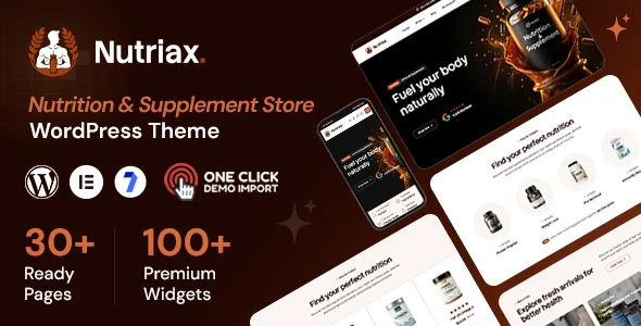 Nutriax - Nutrition & Supplement Store WooCommerce Theme WordPress theme homepage layout for a elementor shopping website